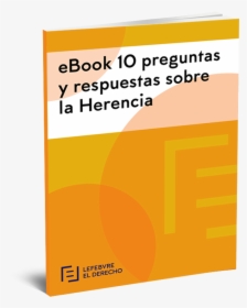 Ebook 10 Preguntas Y Respuestas Sobre La Herencia Sin - Graphic Design, HD Png Download, Free Download