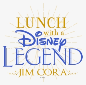 Tickets For Lunch With A Disney Legend - Disney, HD Png Download, Free Download