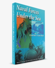 Naval Forces Under The Sea - Book Cover, HD Png Download, Free Download