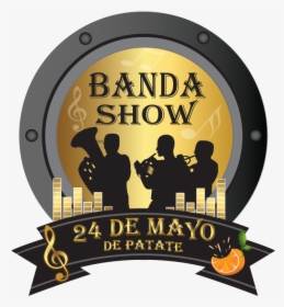 Banda Show 24 De Mayo - Logo Refer A Friend, HD Png Download, Free Download