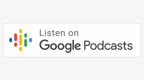 Podcast-buttons3 - Listen On Google Podcasts Button, HD Png Download, Free Download