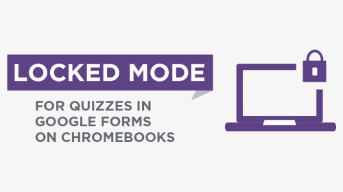 Locked Quiz Mode Google Forms, HD Png Download, Free Download