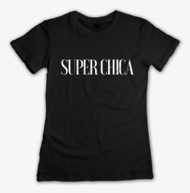 Bianca Super Chica Tee - Creeper Aw Man Shirt, HD Png Download, Free Download