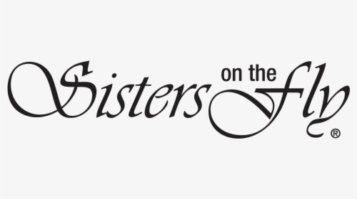 Sisters On The Fly Logo - Calligraphy, HD Png Download, Free Download