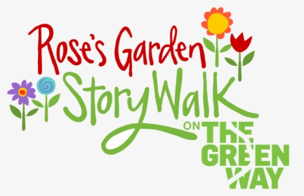 Rose"s Garden Storywalk Blossoms With Promises & Hope, HD Png Download, Free Download