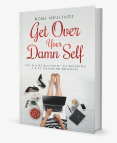 Get Over Your Damn Self Book, HD Png Download, Free Download