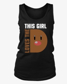 Pokemon This Girl Loves The D Shirt, HD Png Download, Free Download