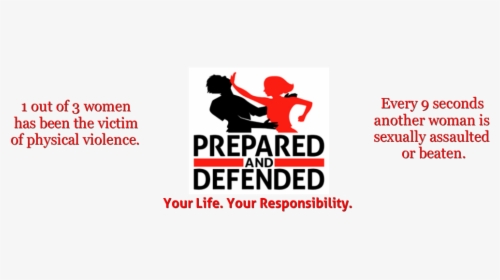 Prepared And Defended, HD Png Download, Free Download