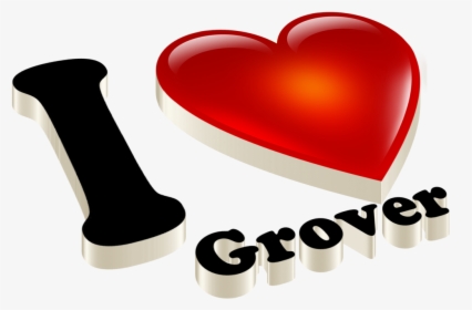 Grover Heart Name Transparent Png, Png Download, Free Download