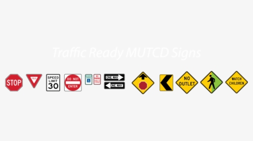 Mutcd Ready Signs, HD Png Download, Free Download