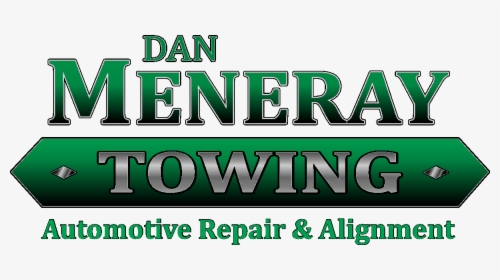 Dan Meneray Towing Auto Repair & Alignment, Manitoulin - Graphics, HD Png Download, Free Download
