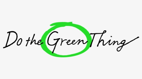 Do The Green Thing Logo, HD Png Download, Free Download