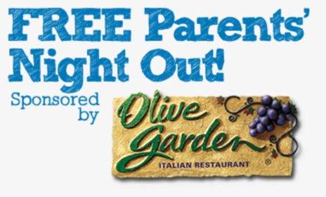 Olive Garden Free Parents Night Out Feb - Olive Garden, HD Png Download, Free Download