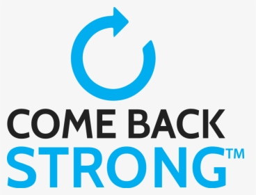 Share Your Come Back Strong S - Graphic Design, HD Png Download, Free Download