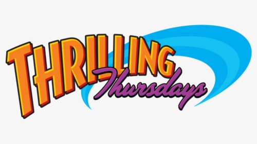 Start Your Weekend On Thursday - Thrilling Thursday Png, Transparent Png, Free Download