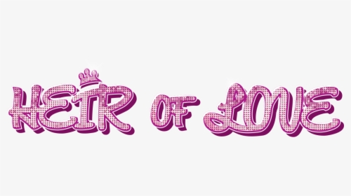 Heir Of Love Png, Transparent Png, Free Download