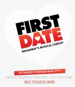 First Date Homepage Extended - First Date Broadway, HD Png Download, Free Download