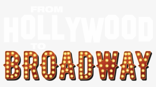 From Hollywood To Broadway - Illustration, HD Png Download, Free Download