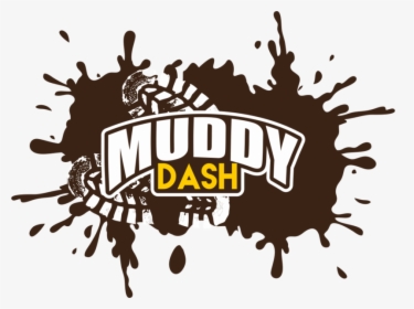 Muddy Dash - Houston - Conroe, Tx - 25f3c6ea Ece2 40a5 - Muddy Dash Colorado Springs, HD Png Download, Free Download