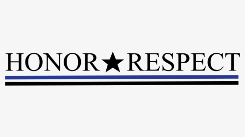 Honor And Respect Logo, HD Png Download, Free Download
