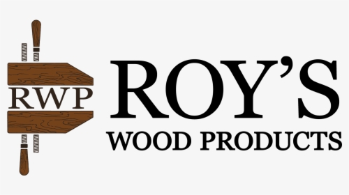 Roy"s Wood Products - Plank, HD Png Download, Free Download