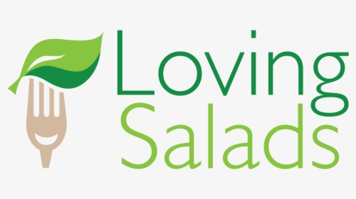 Loving Salads Loving Salads , Transparent Cartoons, HD Png Download, Free Download