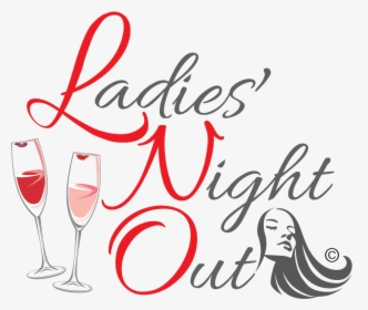 Ladies Night Out Girls Night Out Wedames Things To - Wine Glass, HD Png Download, Free Download