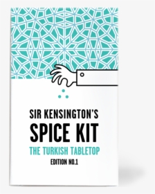 Spice Kits - Sir Kensington's Spice Kit, HD Png Download, Free Download