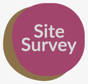 F&c Site Survey Button - Circle, HD Png Download, Free Download