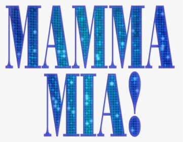 Mamma Mia Logo Png, Transparent Png, Free Download