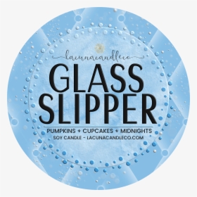 Glass Slipper Soy Candle - Circle, HD Png Download, Free Download