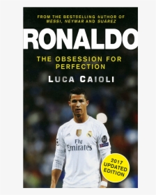Ronaldo Book Luca Caioli, HD Png Download, Free Download