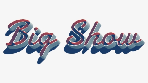 Big Show 3d Letter Png Name - Calligraphy, Transparent Png, Free Download