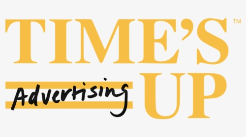 Times Up Advertising Logo Png, Transparent Png, Free Download