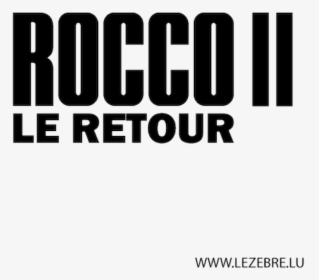 T-shirt Rocco Ii Le Retour Parody Rocky Balboa - Gretchen, HD Png Download, Free Download