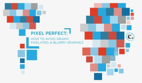 How To Avoid Grainy, Pixelated, And Blurry Graphics - Graphic Design, HD Png Download, Free Download