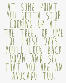 Avocado Quotes, HD Png Download, Free Download