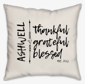 Grateful For What You Have, HD Png Download, Free Download
