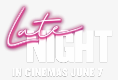 Late Night - Late Night Movie, HD Png Download, Free Download