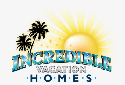 Incredible Vacation Homes - Graphic Design, HD Png Download, Free Download