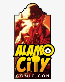 2018 Alamo City Comic Con Autographs - Alamo City Comic Con Logo, HD Png Download, Free Download