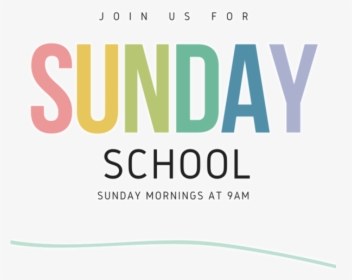 Sunday School At 9 00, HD Png Download, Free Download