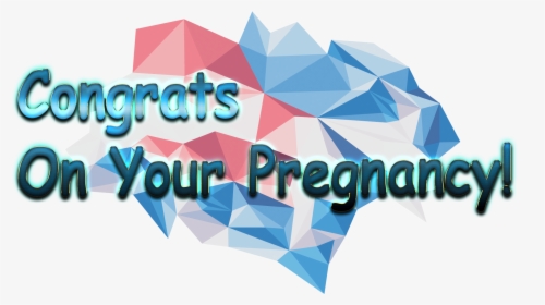 Congrats On Your Pregnancy Png Free Pic - Graphic Design, Transparent Png, Free Download