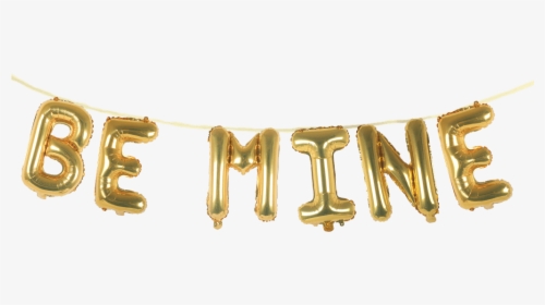 Be Mine - Brass, HD Png Download, Free Download