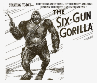 Illustration"   Title="illustration - Six Gun Gorilla, HD Png Download, Free Download