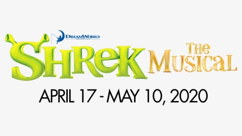 Shrek The Musical, April 17-may 10, - Shrek The Musical, HD Png Download, Free Download