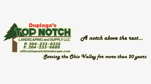 Top Notch Landscaping And Supply - Top Notch Landscaping, HD Png Download, Free Download