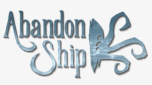 Abandon Ship Logo, HD Png Download, Free Download