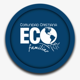 Iglesia Cristiana Eco Familiar - Circle, HD Png Download, Free Download