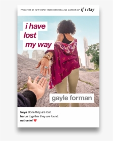 Ihlmw Pb - Have Lost My Way Gayle Forman, HD Png Download, Free Download